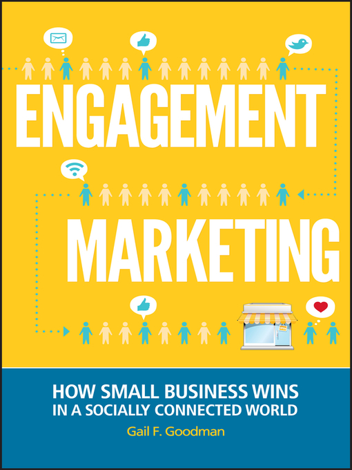 Title details for Engagement Marketing by Gail F. Goodman - Available